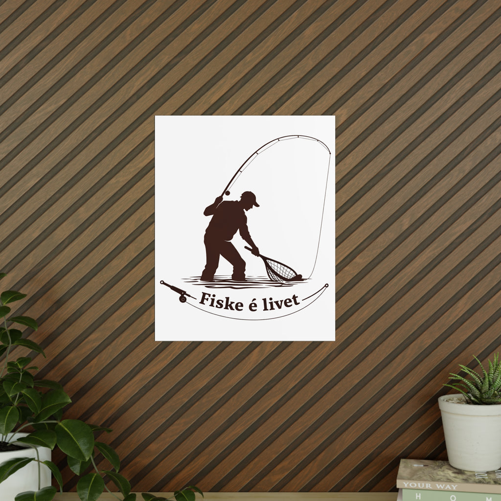 Photopaper Poster | Fiske é livet